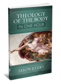 Theology of the Body in One Hour